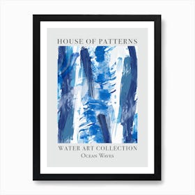 House Of Patterns Ocean Waves Water 2 Art Print