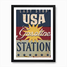 Last Stop USA Gasoline Station Art Print