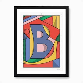 The B Art Print