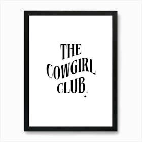 The Cowgirl Club Art Print