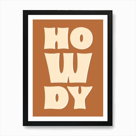 Howdy Poster Western Cowboy Wall Art, Horseback Riding Rodeo Decor, Cowgirl Vaquero Gift, Wild West 1 Art Print