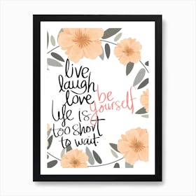 Live Laugh Love Art Print