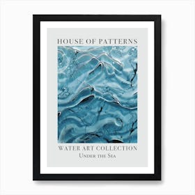House Of Patterns Under The Sea Water 31 Art Print