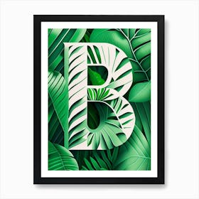 B, Letter, Alphabet Jungle Leaf 1 Art Print