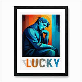 Lucky Man Art Print