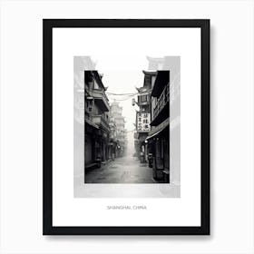 Poster Of Shanghai, China, Black And White Old Photo 1 Art Print