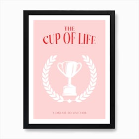 A Cup Of Life Red Poster