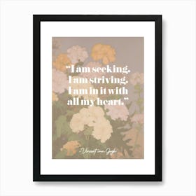 Art Quote By Vincent Van Gogh Art Print