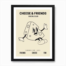 Cheese And Friends Social Club Retro Food Kitchen Art Print