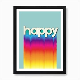 Happy Art Print