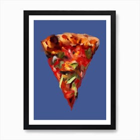 Just A Pizza Slice Art Print