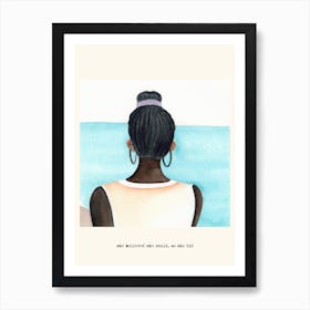 She Believed She Could, So She Did Girl Looking At The Sea Poster