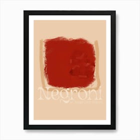 Negroni - Cocktail Quote Artwork Art Print