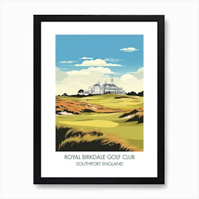 Royal Birkdale Golf Club   Southport England 2 Art Print