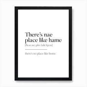 There's Nae Place Like Hame Scottish Slang Definition Scots Banter Art Print