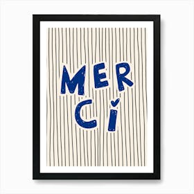 Merci Blue Art Print