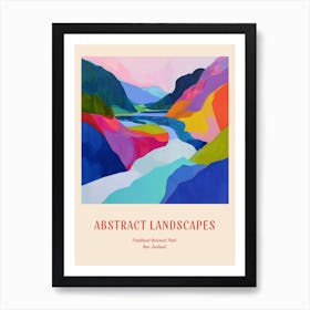 Colourful Abstract Fiordland National Park New Zealand 2 Poster Art Print