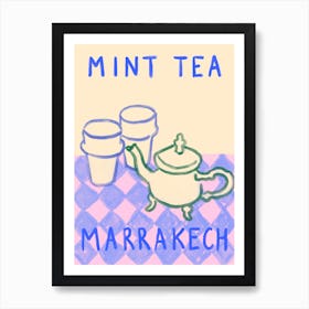 Mint Tea Marrakech Art Print