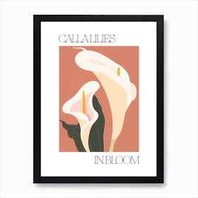 Calla Lilies In Bloom Flowers Bold Illustration 1 Art Print