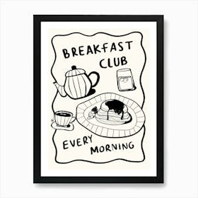 Breakfast Club Cream Art Print