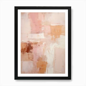 Pink And Brown Abstract Raw Painting 3 Art Print