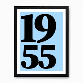 1955 Typography Date Year Word Art Print