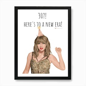 Taylor Swift Here's To A New Era Art Print