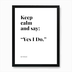 wedding quote  Art Print