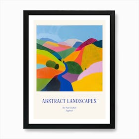 Colourful Abstract The Peak District England 2 Poster Blue Art Print