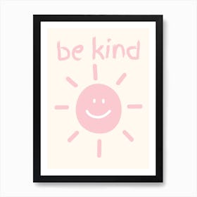 Be Kind Illustration Pink Art Print