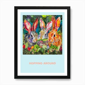 Hopping Around Poster 1 Art Print