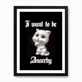 Anarchy Art Print