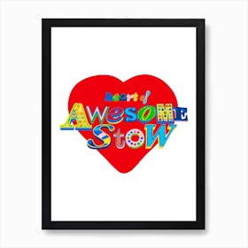 The Heart Of Awesomestow, London Poster