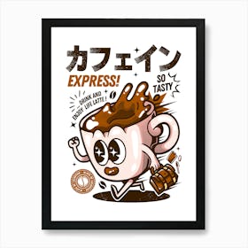 Funny Caffeine Express Art Print