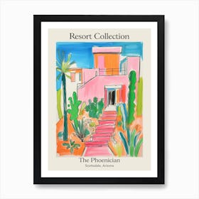 Poster Of The Phoenician   Scottsdale, Arizona   Resort Collection Storybook Illustration 3 Art Print