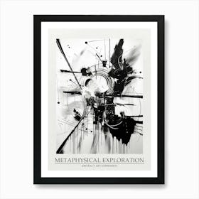 Metaphysical Exploration Abstract Black And White 6 Poster Art Print