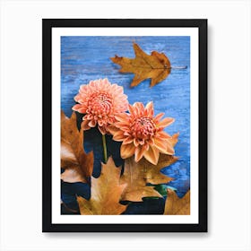 Dahlia Flowers And Oak Leaves Art Print