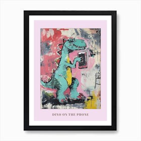 Dinosaur On The Phone Purple Graffiti Style 4 Poster Art Print