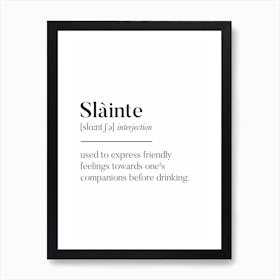 Slainte Scottish Slang Definition Scots Banter Art Print