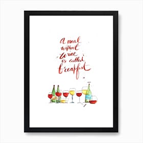 Without Wine Art Print