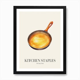 Kitchen Staples Frying Pan 3 Art Print