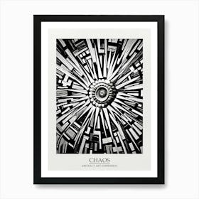 Chaos Abstract Black And White 4 Poster Art Print