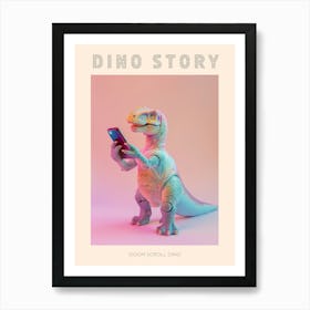 Pastel Toy Dinosaur On A Smart Phone 2 Poster Art Print