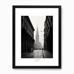 Poster Of Turin, Italy, Black And White Analogue Photography 2 Art Print