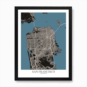 San Francisco California Black Blue Art Print