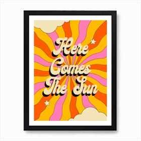 Here Comes The Sun Psychedelic Print Art Print