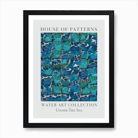 House Of Patterns Under The Sea Water 12 Art Print