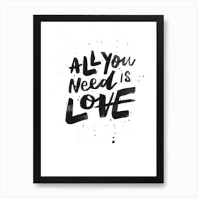 All you need is Love -  The Beatles Song Lyrics Art Print