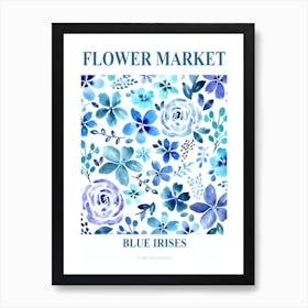 Blue Iris Flower Market Art Print