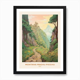 Montana Machu Picchu Peru Hike Poster Art Print